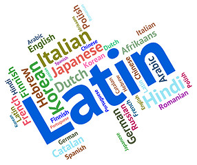 Image showing Latin Language Represents Wordcloud Vocabulary And Lingo