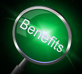 Image showing Benefits Magnifier Represents Search Pay And Magnification