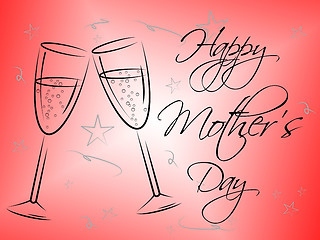 Image showing Happy Mother\'s Day Means Love Celebrations And Celebration