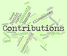 Image showing Contributions Word Indicates Give Volunteers And Volunteer