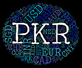 Image showing Pkr Currency Represents Pakistan Rupees And Exchange