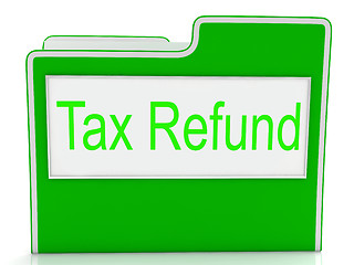 Image showing Tax Refund Shows Taxes Paid And Business