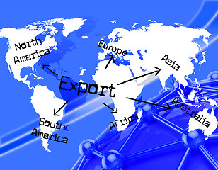 Image showing Export Worldwide Indicates Trading Exporting And Exported