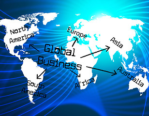 Image showing Global Business Represents Commerce Biz And Trade