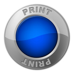 Image showing Print Button Represents Reprint Placard And Printer