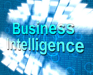 Image showing Business Intelligence Shows Know How And Biz