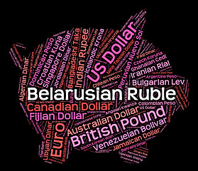Image showing Belarusian Ruble Shows Foreign Currency And Coin