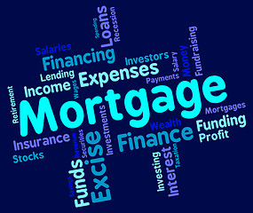 Image showing Mortgage Word Shows Home Loan And Debt