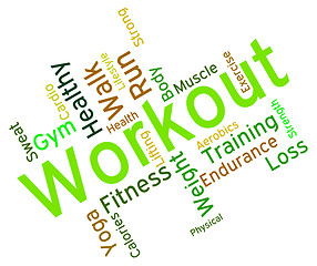 Image showing Workout Words Shows Physical Activity And Athletic