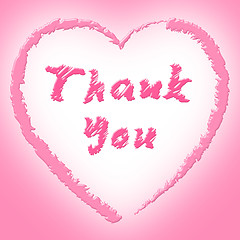 Image showing Thank You Shows Heart Shapes And Grateful