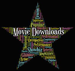 Image showing Movie Downloads Represents Picture Show And Cinema