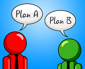 Image showing Plan B Indicates Fall Back On And Agenda