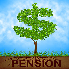 Image showing Pension Tree Indicates Finish Work And Banking
