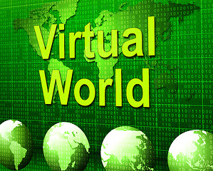 Image showing Virtual World Means Web Site And Earth