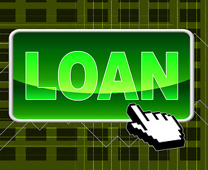 Image showing Loan Button Shows World Wide Web And Loaning