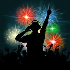 Image showing Fireworks Dj Represents Explosion Background And Celebrate