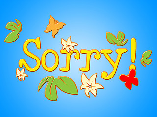 Image showing Sorry Message Means Correspondence Communicate And Correspond