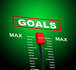 Image showing Goals Max Indicates Upper Limit And Ceiling