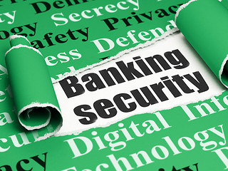 Image showing Privacy concept: black text Banking Security under the piece of  torn paper