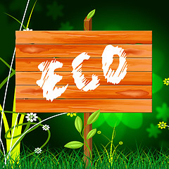 Image showing Eco Friendly Shows Go Green And Conservation