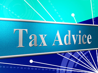 Image showing Tax Advice Indicates Help Answer And Excise