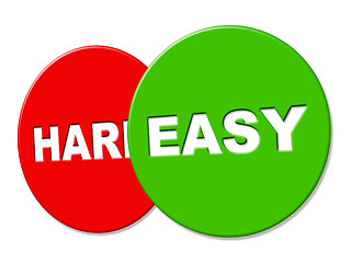 Image showing Easy Sign Means Easily Easiest And Message