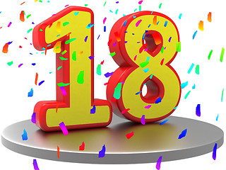 Image showing Anniversary Eighteen Represents Birthday Party And 18Th