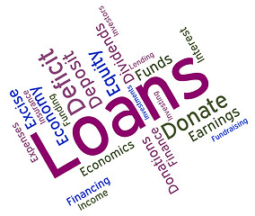 Image showing Loans Word Shows Borrow Funding And Borrowing