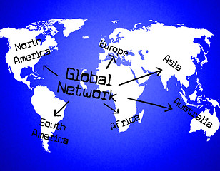 Image showing Global Network Shows Globalize Communication And Digital