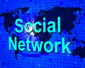 Image showing Social Media Shows Networking People And Communication