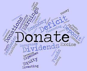 Image showing Donate Word Shows Contributions Give And Supporter