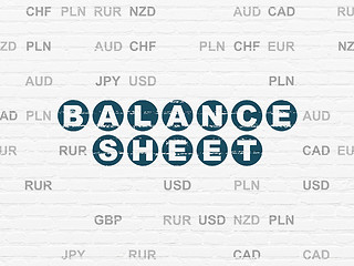 Image showing Banking concept: Balance Sheet on wall background