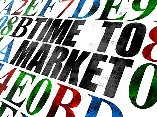 Image showing Time concept: Time to Market on Digital background