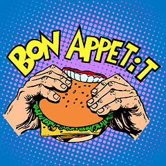 Image showing Bon appetit Burger sandwich is delicious fast food