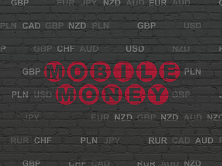 Image showing Currency concept: Mobile Money on wall background