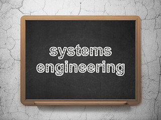 Image showing Science concept: Systems Engineering on chalkboard background