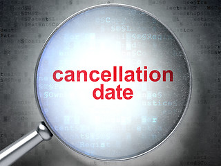 Image showing Law concept: Cancellation Date with optical glass