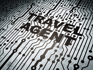 Image showing Travel concept: circuit board with Travel Agent