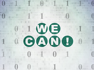 Image showing Finance concept: We Can! on Digital Paper background