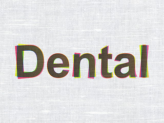 Image showing Medicine concept: Dental on fabric texture background