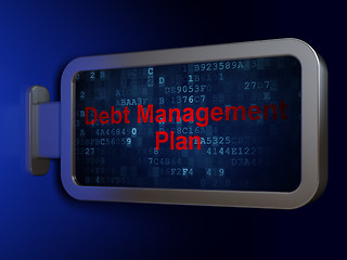 Image showing Finance concept: Debt Management Plan on billboard background