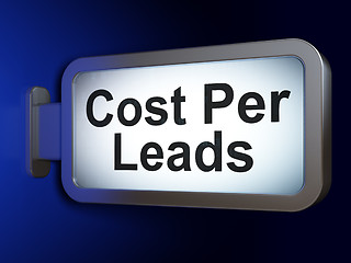 Image showing Finance concept: Cost Per Leads on billboard background