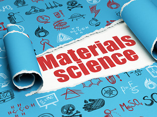 Image showing Science concept: red text Materials Science under the piece of  torn paper