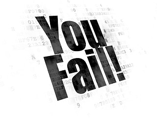 Image showing Finance concept: You Fail! on Digital background