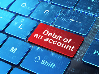 Image showing Banking concept: Debit of An account on computer keyboard background