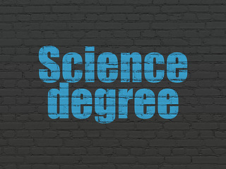 Image showing Science concept: Science Degree on wall background