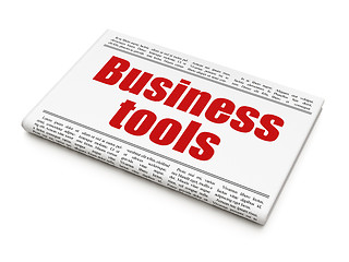 Image showing Business concept: newspaper headline Business Tools