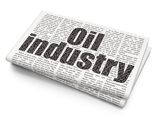 Image showing Industry concept: Oil Industry on Newspaper background