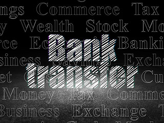 Image showing Currency concept: Bank Transfer in grunge dark room