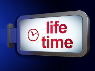 Image showing Time concept: Life Time and Clock on billboard background